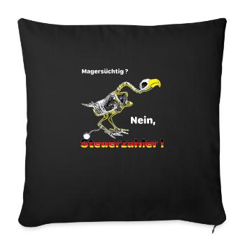 Pleitegeier , Steuerzahler - Sofakissenbezug 45 x 45 cm - Schwarz - Vorne
