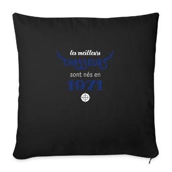 Anniversaire chasseur 1971 - Housse de coussin décorative 45 x 45 cm - noir - Devant
