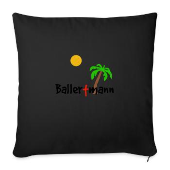 ballertmann - Sofakissenbezug 45 x 45 cm - Schwarz - Vorne