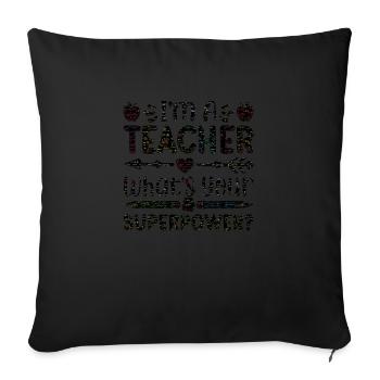Ich bin Lehrer Superkraft Superkraft Mathematik - Sofakissenbezug 45 x 45 cm - Schwarz - Vorne