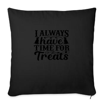 J’ai toujours le temps pour les friandises - Housse de coussin décorative 45 x 45 cm - noir - Devant