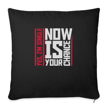 célibataire maintenant votre chance - Housse de coussin décorative 45 x 45 cm - noir - Devant