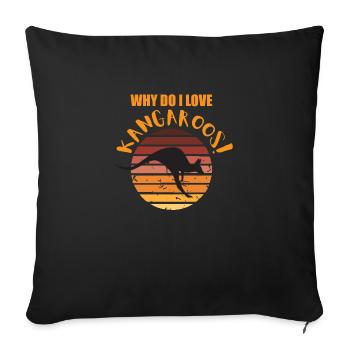 Why I Love Kangaroos Why I Do Lve Kangaroos - Sofa pillowcase 17,3'' x 17,3'' (45 x 45 cm) - black - Front