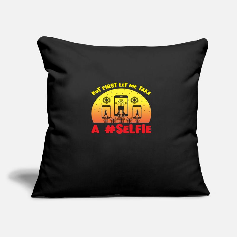 But first let me take a #Selfie Sofa pillowcase 17,3'' x 17,3'' (45 x 45 cm)