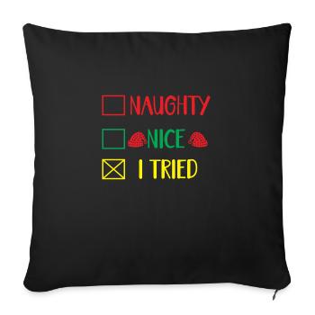Naughty Nice I tried - Sofa pillowcase 17,3'' x 17,3'' (45 x 45 cm) - black - Front