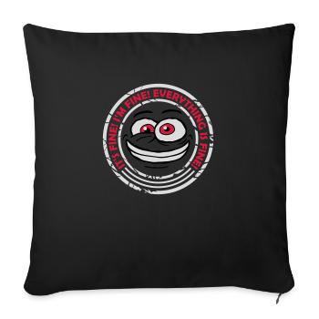 everything is fine quote - Sofa pillowcase 17,3'' x 17,3'' (45 x 45 cm) - black - Front