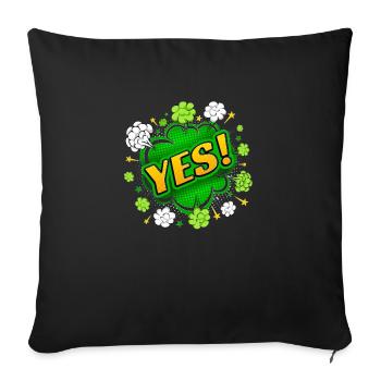 yes sing funny no girl feminism apply always - Sofa pillowcase 17,3'' x 17,3'' (45 x 45 cm) - black - Front