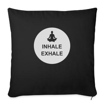inhale exhale yoga quote - Sofa pillowcase 17,3'' x 17,3'' (45 x 45 cm) - black - Front