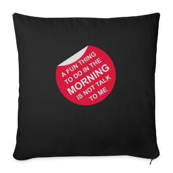 ne me parle pas - Housse de coussin décorative 45 x 45 cm - noir - Devant