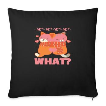 What? - Sofa pillowcase 17,3'' x 17,3'' (45 x 45 cm) - black - Front
