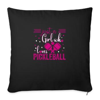 Just A Girl Who Loves Pickleball - Sofa pillowcase 17,3'' x 17,3'' (45 x 45 cm) - black - Front