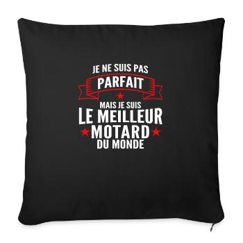 pas parfait mais le meilleur motard du monde - Housse de coussin décorative 45 x 45 cm - noir - Devant
