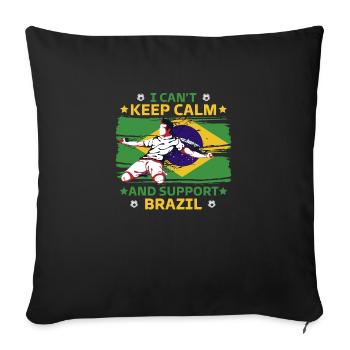 stay calm and support Brazil - Sofa pillowcase 17,3'' x 17,3'' (45 x 45 cm) - black - Front