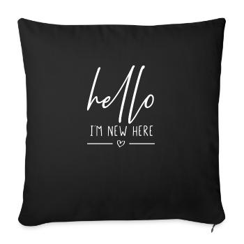 Bonjour dans le nouveau ici - Housse de coussin décorative 45 x 45 cm - noir - Devant