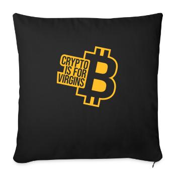 crypto is for virgins - Sofa pillowcase 17,3'' x 17,3'' (45 x 45 cm) - black - Front