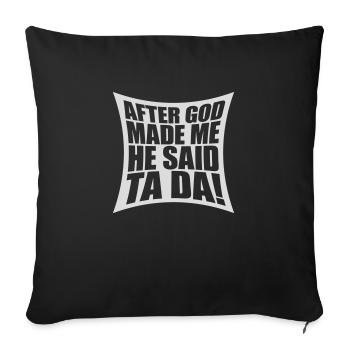 after god made me - Sofa pillowcase 17,3'' x 17,3'' (45 x 45 cm) - black - Front