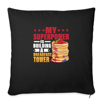 Ma superpuissance est en train de construire une tour de petit-déjeuner Pancak - Housse de coussin décorative 45 x 45 cm - noir - Devant