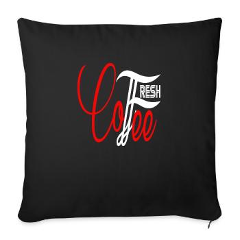 Fresh Coffee - Sofa pillowcase 17,3'' x 17,3'' (45 x 45 cm) - black - Front