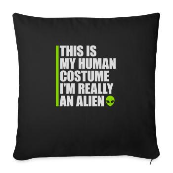 Citation extraterrestre de costume humain - Housse de coussin décorative 45 x 45 cm - noir - Devant