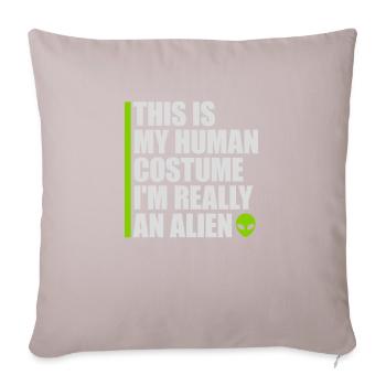 Citation extraterrestre de costume humain - Housse de coussin décorative 45 x 45 cm - taupe clair - Devant