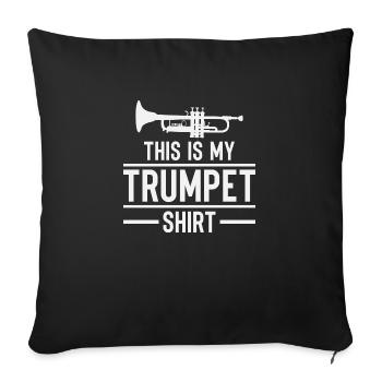 Ceci est ma chemise de trompette - Housse de coussin décorative 45 x 45 cm - noir - Devant