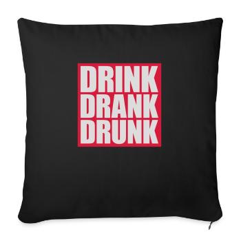boire bu ivre citation - Housse de coussin décorative 45 x 45 cm - noir - Devant