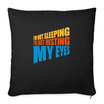 im not sleeping quote - Sofa pillowcase 17,3'' x 17,3'' (45 x 45 cm) - black - Front