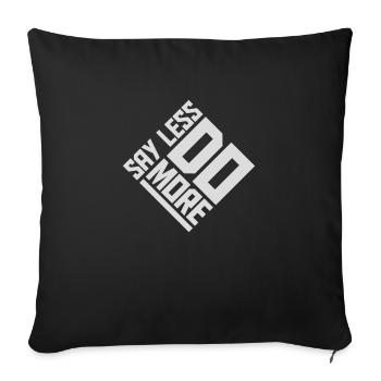 Dire moins faire plus - Housse de coussin décorative 45 x 45 cm - noir - Devant