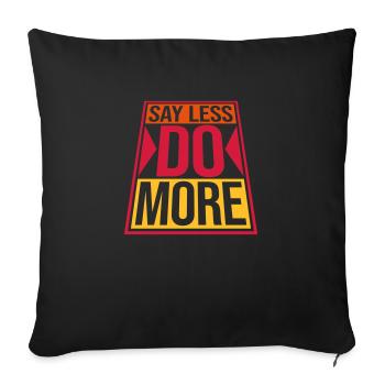 Dire moins faire plus - Housse de coussin décorative 45 x 45 cm - noir - Devant