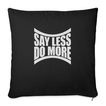 Dire moins faire plus - Housse de coussin décorative 45 x 45 cm - noir - Devant
