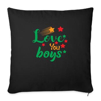 Love you Boys - Sofakissenbezug 45 x 45 cm - Schwarz - Vorne