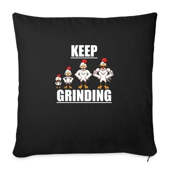 Keep Grinding - Sofa pillowcase 17,3'' x 17,3'' (45 x 45 cm) - black - Front