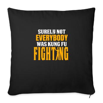 Funny Quote Shirt with Quote Song Lyrics Shirt Fun - Sofa pillowcase 17,3'' x 17,3'' (45 x 45 cm) - black - Front