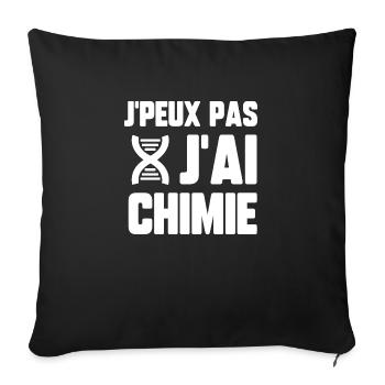 J’peux pas j’ai chimie - Housse de coussin décorative 45 x 45 cm - noir - Devant