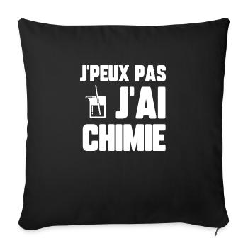 J’peux pas j’ai chimie - Housse de coussin décorative 45 x 45 cm - noir - Devant