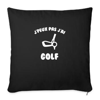 J’peux pas j’ai golf - Housse de coussin décorative 45 x 45 cm - noir - Devant