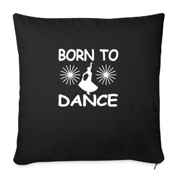 Dance - Sofa pillowcase 17,3'' x 17,3'' (45 x 45 cm) - black - Front
