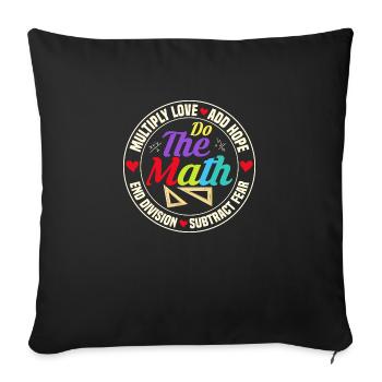 Multiplier l’amour Ajouter l’espoir Faire l’éducation mathématique Enseigner - Housse de coussin décorative 45 x 45 cm - noir - Devant