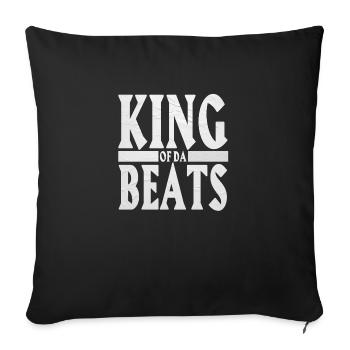 King Of Da Beats - Sofakissenbezug 45 x 45 cm - Schwarz - Vorne