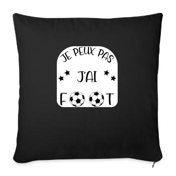 J'peux pas j'ai foot ! - Housse de coussin décorative 45 x 45 cm - noir - Devant