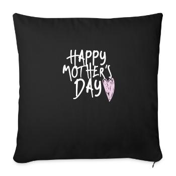 Happy mother's day - Sofa pillowcase 17,3'' x 17,3'' (45 x 45 cm) - black - Front
