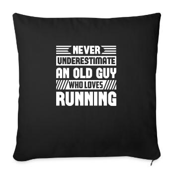 Never Underestimate An Old Guy Who Loves Running - Sofa pillowcase 17,3'' x 17,3'' (45 x 45 cm) - black - Front