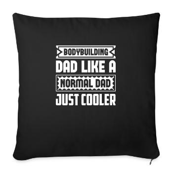 Papa de musculation comme un papa normal juste plus cool - Housse de coussin décorative 45 x 45 cm - noir - Devant