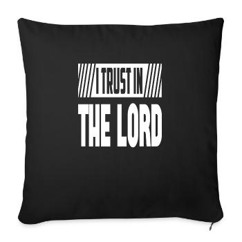 J’ai confiance dans le Seigneur - Housse de coussin décorative 45 x 45 cm - noir - Devant