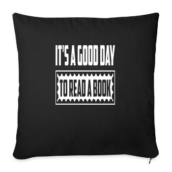 It´s a Good Day to read a Book - Sofakissenbezug 45 x 45 cm - Schwarz - Vorne