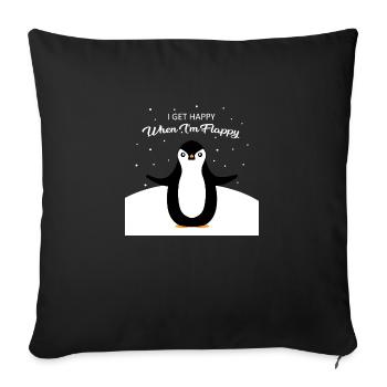 I get happy when I m flappy - Sofa pillowcase 17,3'' x 17,3'' (45 x 45 cm) - black - Front