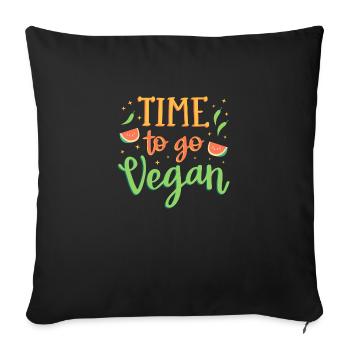 Il est temps de devenir végétalien - Housse de coussin décorative 45 x 45 cm - noir - Devant