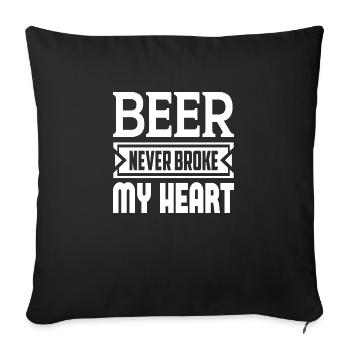 Beer Never Broke My Heart - Sofakissenbezug 45 x 45 cm - Schwarz - Vorne