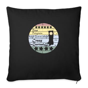 Gärtnerin, Gartenlady, Gummistiefel Prinzessin - Sofakissenbezug 45 x 45 cm - Schwarz - Vorne