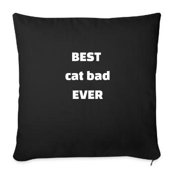 T-shirt best cat bad ever - Sofa pillowcase 17,3'' x 17,3'' (45 x 45 cm) - black - Front